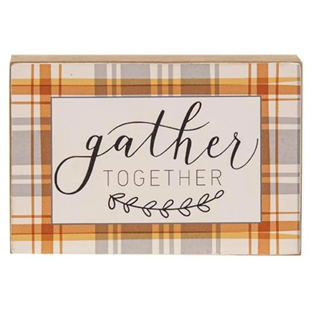 *Gather Together Plaid Box Sign