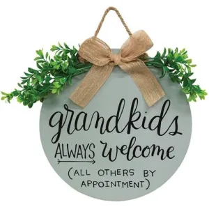 Grandkids Always Welcome Round Sign w/Greenery Decorative Accessories low price