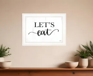 Lets Eat 2 White Framed Print Kitchen Wall Art Buy Wall Decor with deals